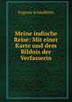 Meine indische Reise, 