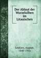 Der Ablaut der Wurzelsilben im Litauischen, Leskien, August, 1840-1916 