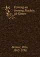 Ferreng an mreng Stacken b Rimen, Bremer, Otto, 1862-1936 
