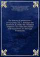 The history of persecution : in four parts. Viz. I. Amongst the heathens. II. Under the Christian emperors. III. Under the papacy and Inquisition. IV. Amongst Protestants, Chandler, Samuel, 1693-1766,Dunhorne, Charles, 1865-, former owner,Kittle, John, fl.1809, former owner,Kittle, Nicholas, fl.1787, former owner,Dunhorn, Stephen, 1805-1888, former owner,Dunhorn, Norton, 1845-1911, former owner 