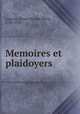 Memoires et plaidoyers, Linguet, Simon Nicolas Henri, 1736-1794 