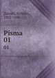 Pisma. 01, Zaleski, Bohdan, 1802-1886 
