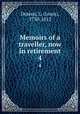 Memoirs of a traveller, now in retirement. 4, Dutens, L. (Louis), 1730-1812 