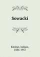 Sowacki, Kleiner, Juliusz, 1886-1957 