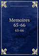 Memoires. 65-66, 