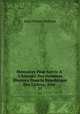 Memoires Pour Servir A L`histoire Des Hommes Illustres Dans la Republique Des Lettres, Avec .. 21, 