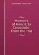 Memoirs of Henrietta Caracciolo. From the Ital, Enrichetta Caracciolo 