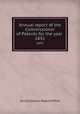 Annual report of the Commissioner of Patents for the year . 1892, United States. Patent Office 