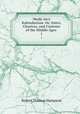 Medii Aevi Kalendarium: Or, Dates, Charters, and Customs of the Middle Ages .. 1, Robert Thomas Hampson 