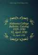 Alabama College Bulletin: Catalog 1929-1930. 92, April 1930, Alabama College: The State College for Women 