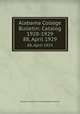 Alabama College Bulletin: Catalog 1928-1929. 88, April 1929, Alabama College: The State College for Women 