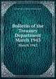 Bulletin of the Treasury Department. March 1943, United States. Dept. of the Treasury 