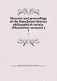 Memoirs and proceedings of the Manchester literary & philosophical society. (Manchester memoirs.). 7, Manchester literary and philosophical society, Manchester, Eng. [from old catalog],Pre-1801 Imprint Collection (Library of Congress) DLC [from old catalog] 