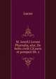 M. Ann¦i Lvcani Pharsalia, sive, De bello civili C¦saris et pompeii lib. x, Lucan 