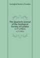The Quarterly journal of the Geological Society of London. v.77 (1921), Geological Society of London 
