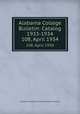 Alabama College Bulletin: Catalog 1933-1934. 108, April 1934, Alabama College: The State College for Women 