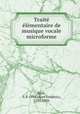 Trait lmentaire de musique vocale microforme, 