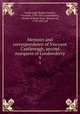 Memoirs and correspondence of Viscount Castlereagh, second marquess of Londonderry. 9, Castlereagh, Robert Stewart, Viscount, 1769-1822,Londonderry, Charles William Vane, Marquis of, 1778-1854, ed 