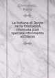 La fortuna di Dante nella Cristianit  riformata (con speciale riferimento all`Italia), Chiminelli, Piero 