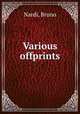 Various offprints., Nardi, Bruno 