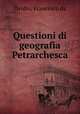 Questioni di geografia Petrarchesca, Ovidio, Francesco da 