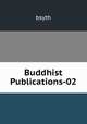 Buddhist Publications-02, bsyth 