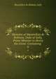 Memoirs of Maximilian de Bethune, Duke of Sully, Prime Minister to Henry the Great: Containing .. 6, 
