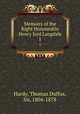 Memoirs of the Right Honourable Henry lord Langdale. 1, Hardy, Thomas Duffus, Sir, 1804-1878 