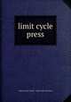 limit cycle press, Editors: Peter Ganick & Jukka-Pekka Kervinen 