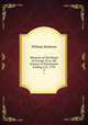 Memoirs of the Reign of George III to the Session of Parliament Ending A.D. 1793.. 4, William Belsham 