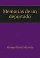 Memorias de un deportado, 