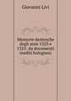 Memorie dantesche degli anni 1323 e 1325: da documenti inediti bolognesi, Giovanni Livi 