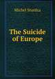 The Suicide of Europe, Michel Sturdza 