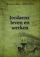 Jordaens` leven en werken, Rooses, Max, 1839-1914 