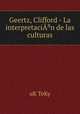 Geertz, Clifford - La interpretacin de las culturas, uK TeKy 