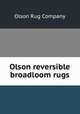 Olson reversible broadloom rugs, Olson Rug Company 