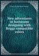 New adventures in bathroom designing with Briggs compatible colors, Briggs Manufacturing Company 