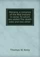 Menana, a romance of the Red Indians in verse. To which are added The death robe and two other ., Thomas W. Kelly 
