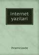 internet yazilari, ihramcizade 