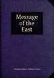 Message of the East, Cohasset (Mass.). Vedanta Centre 
