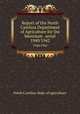 Report of the North Carolina Department of Agriculture for the biennium . serial. 1940/1942, North Carolina. Dept. of agriculture 