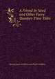 A Friend In Need and Other Furry Slumber-Time Tales, Melody Ayres-Griffiths and Phyllis Griffiths 