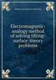 Electromagnetic-analogy method of solving lifting-surface-theory problems, Langley Aeronautical Laboratory 