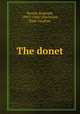 The donet, Pecock, Reginald, 1395?-1460?,Hitchcock, Elsie Vaughan 