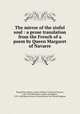 The mirror of the sinful soul : a prose translation from the French of a poem by Queen Margaret of Navarre, Marguerite, Queen, consort of Henry II, King of Navarre, 1492-1549,Elizabeth I, Queen of England, 1533-1603,Royal Society of Literature of the United Kingdom 