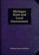 Michigan State and Local Government, William James McKone 