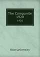 The Campanile. 1920, Rice University 