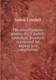 The miscellaneous poems of J. Cawdell, comedian. To which is annexed An answer to a compilation ., James Cawdell 