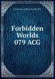 Forbidden Worlds 079 ACG, American Comics Group/ACG 