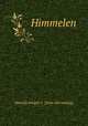 Himmelen, Moodyk Dwight L. [from old catalog] 